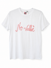 T-SHIRT "NO VABBE'"